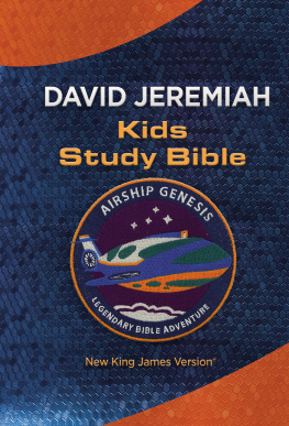 David Jeremiah - NKJV, Airship Genesis Kids Study Bible: Holy Bible, New King James Version
