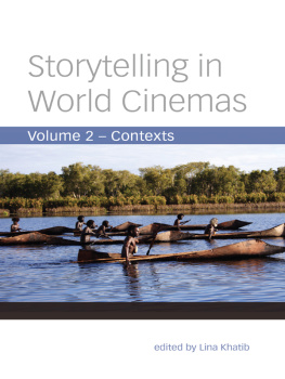 Lina Khatib Storytelling in World Cinemas: Contexts