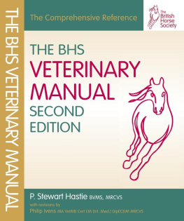STEWART HASTIE - BHS Veterinary Manual