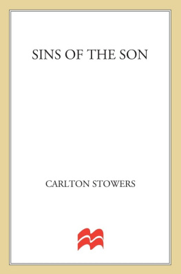 Carlton Stowers - Sins of the Son