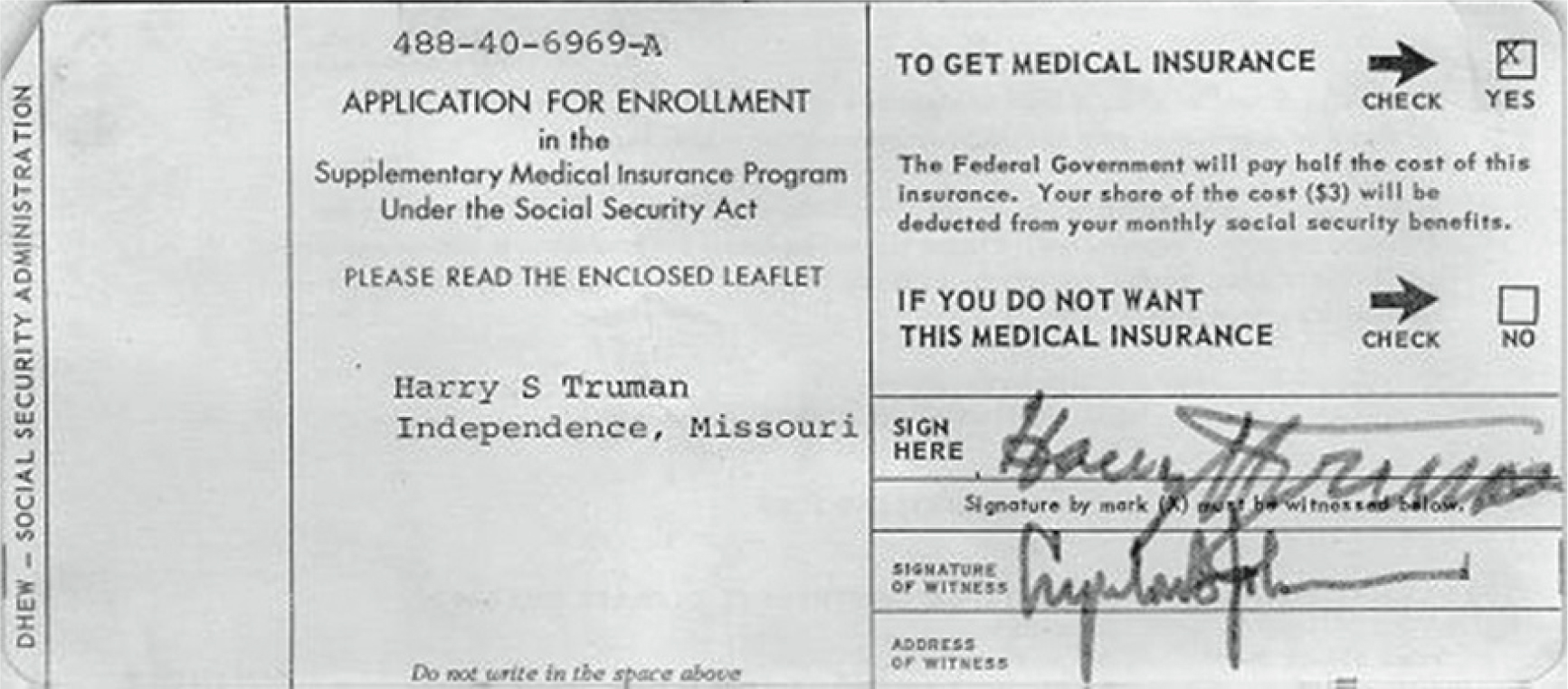 President Truman was the first person to enroll in the Medicare Program I - photo 6