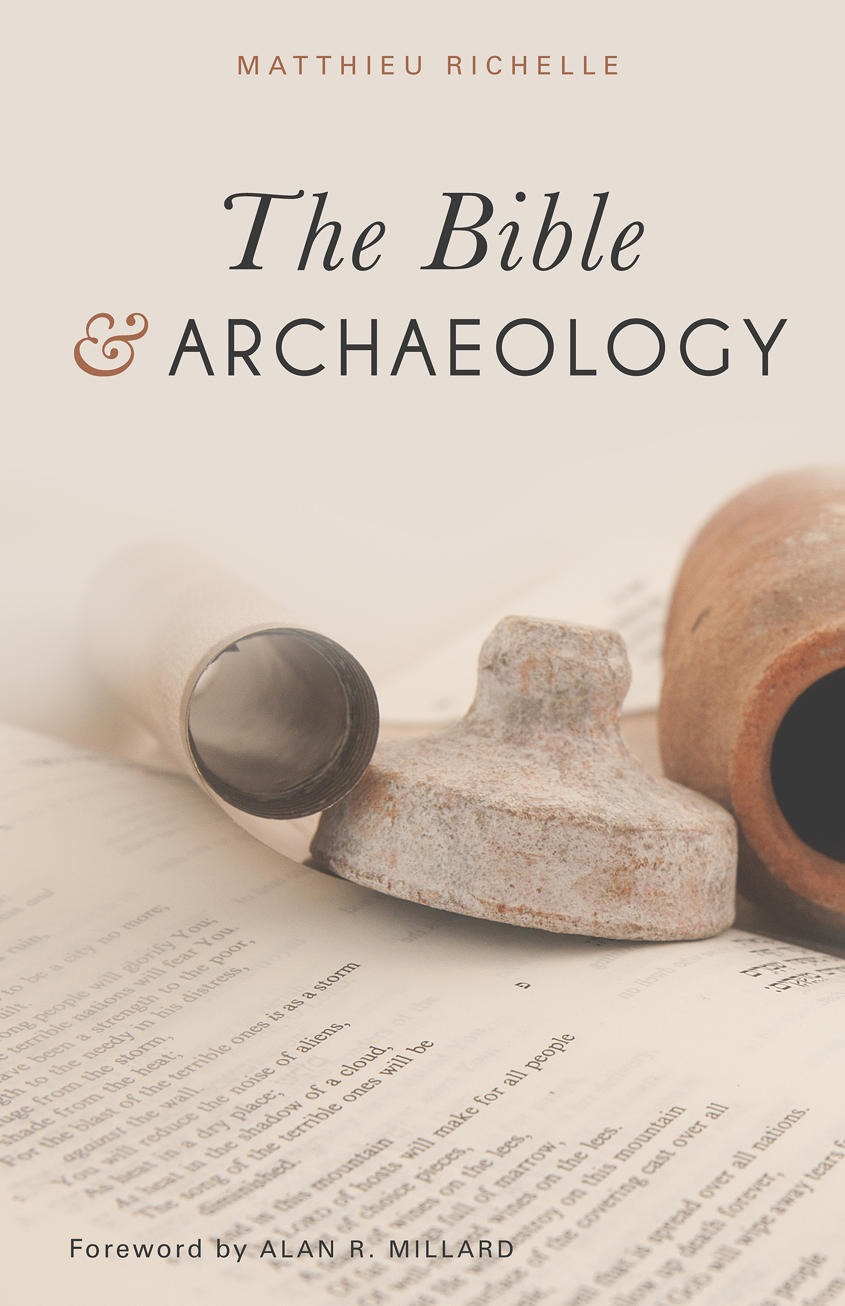 CONTENTS The Bible and Archaeology ebook edition 2018 by Matthieu - photo 1