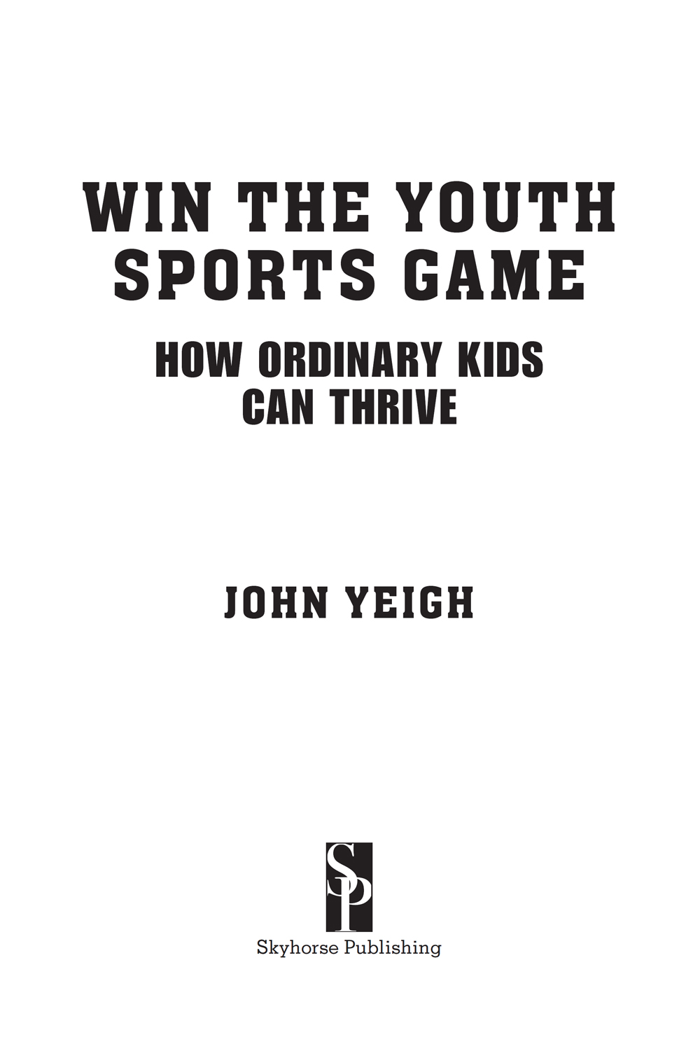 Copyright 2021 by John Yeigh All rights reserved No part of this book may be - photo 3