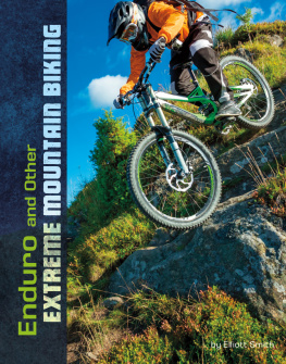 Elliott Smith - Enduro and Other Extreme Mountain Biking