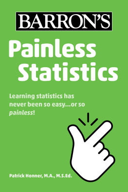 Patrick Honner Painless Statistics