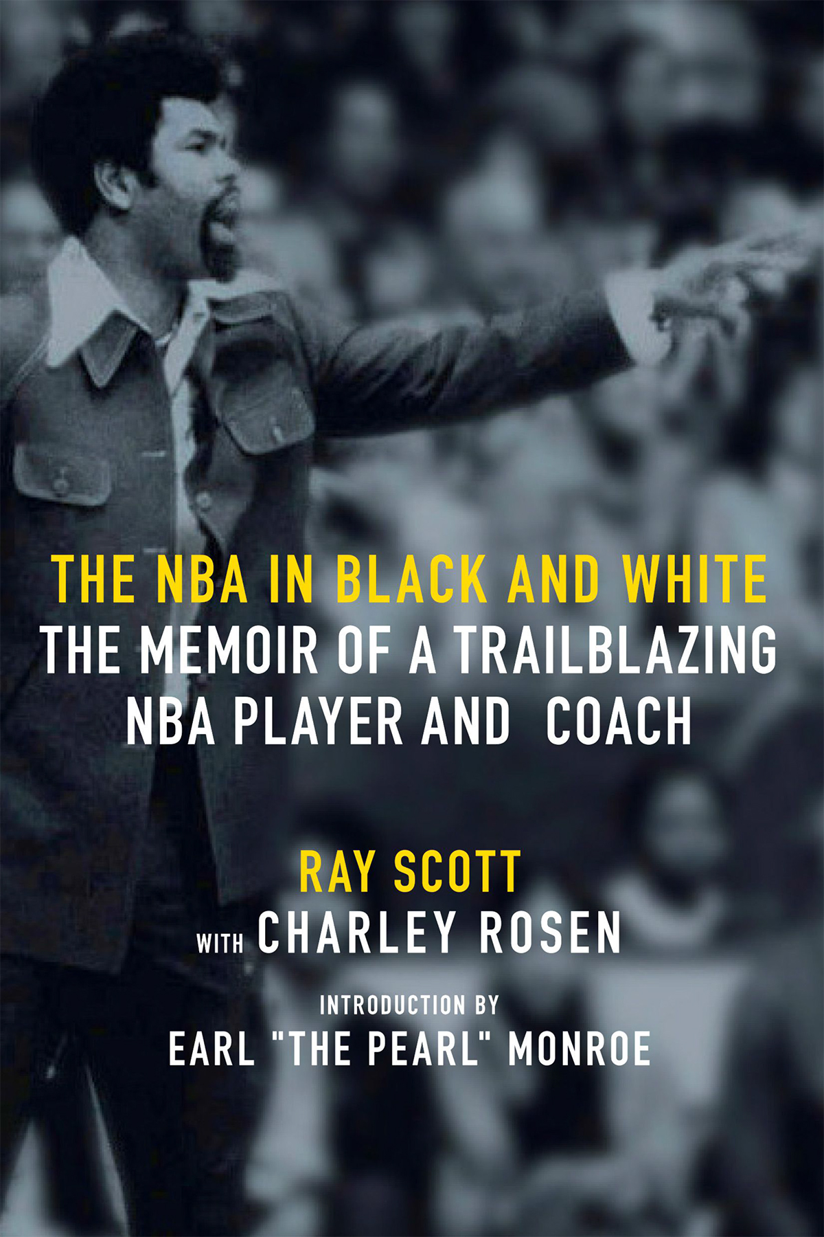 THE NBA IN BLACK AND WHITE THE NBA IN BLACK AND WHITE THE MEMOIR OF A - photo 1