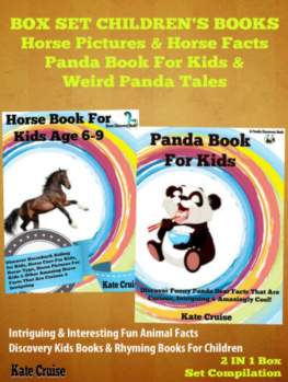 Kate Cruise - Box Set Childrens Books: Horse Book & Panda Book