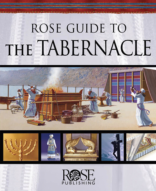 Rose Guide to the Tabernacle This handy eBook examines the Tabernacle Gods - photo 1