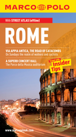 Marco Polo - Rome: Travel with Insider Tips