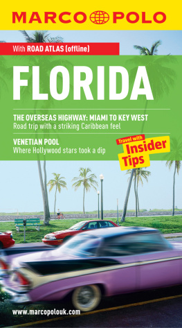 Marco Polo - Florida: Travel with Insider Tips