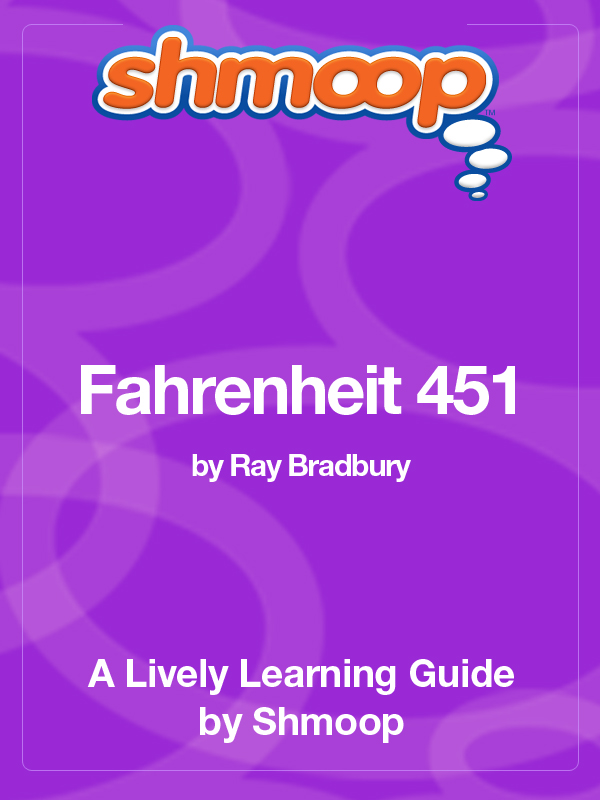 Table of Contents In a NutshellOverview Fahrenheit 451 tells the story of a - photo 1