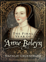 Natalie Grueninger The Final Year of Anne Boleyn