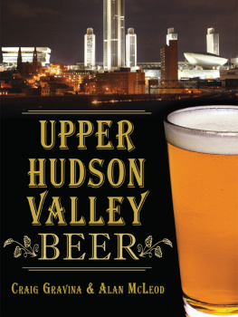 Craig Gravina - Upper Hudson Valley Beer