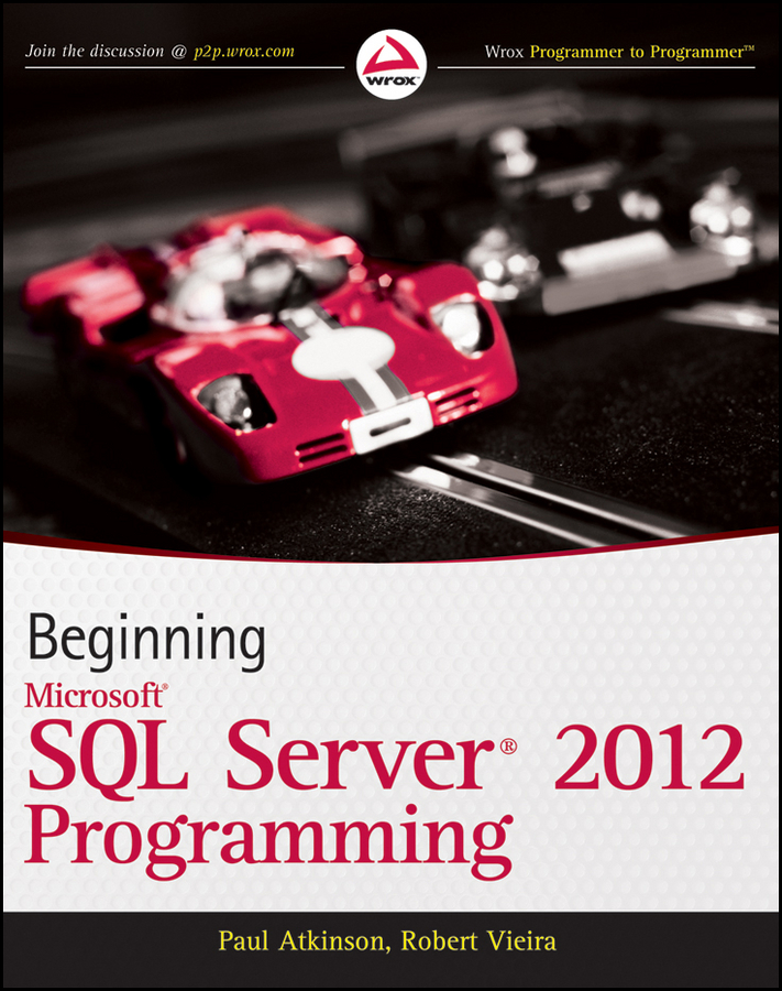 CONTENTS Beginning Microsoft SQL Server 2012 Programming Published by John - photo 1