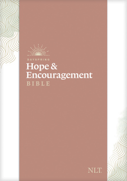 Tyndale NLT DaySpring Hope & Encouragement Bible