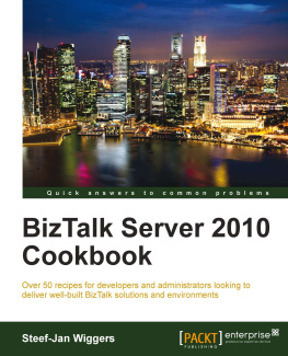 Steef-Jan Wiggers BizTalk Server 2010 Cookbook