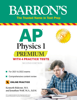 Kenneth Rideout - AP Physics 1 Premium: With 4 Practice Tests