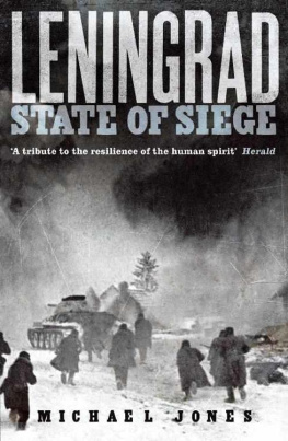 Michael Jones - Leningrad State of Siege