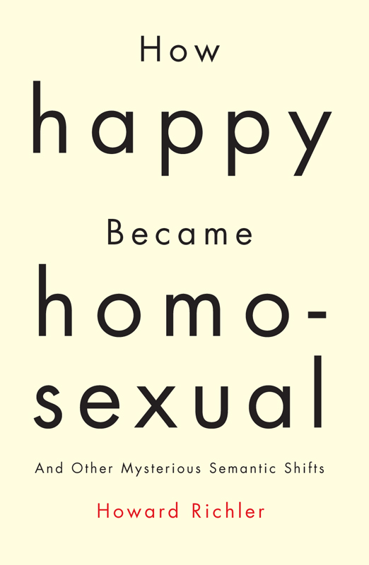 How Happy Became Homosexual and Other Mysterious Semantic Shifts OTHER - photo 1