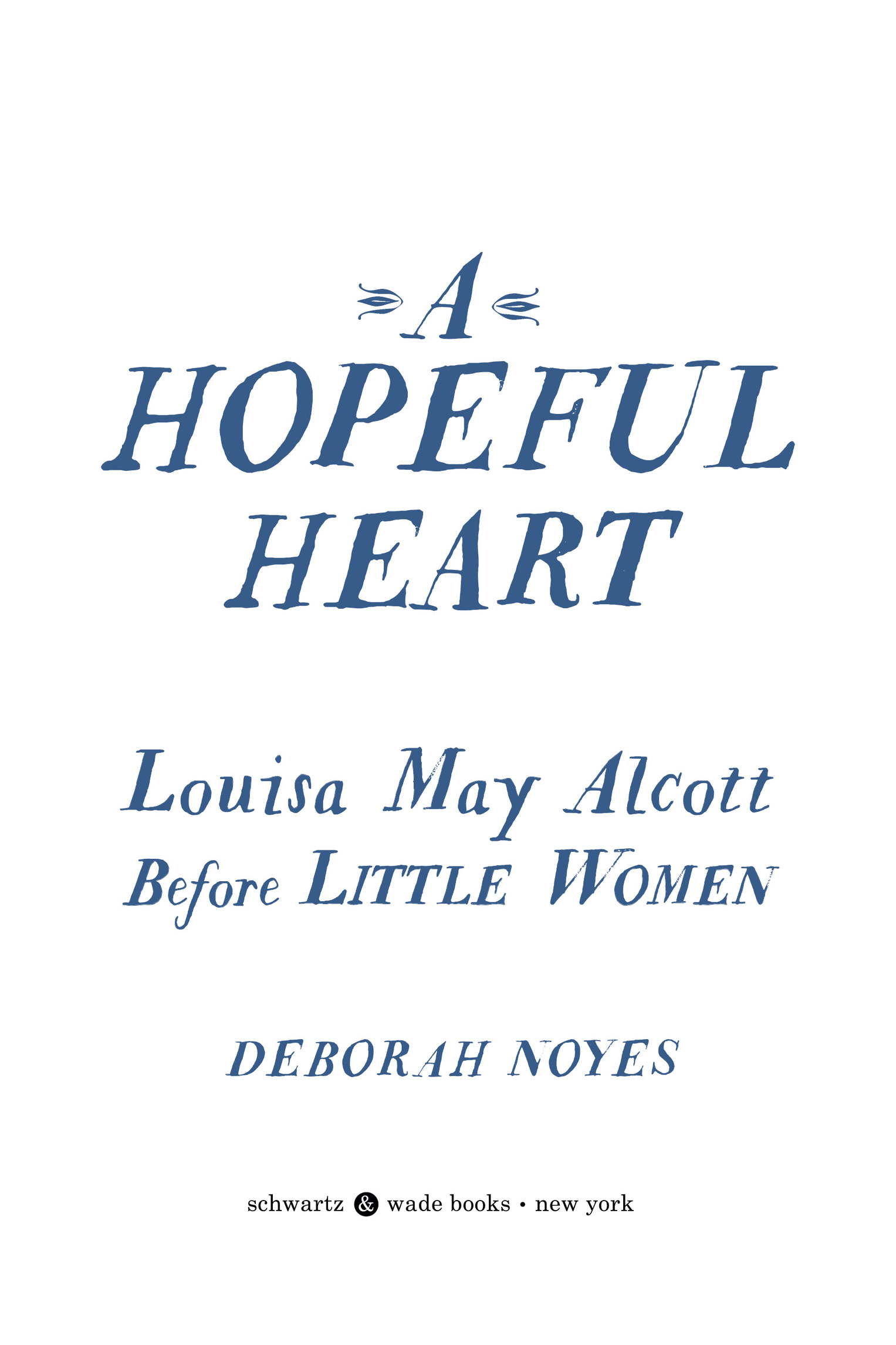 A Note on Language A prolific journal and letter writer Louisa May Alcott was - photo 2