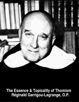 Garrigou-Lagrange The Essence & Topicality of Thomism