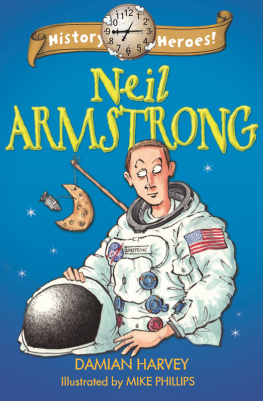 Damian Harvey History Heroes: Neil Armstrong