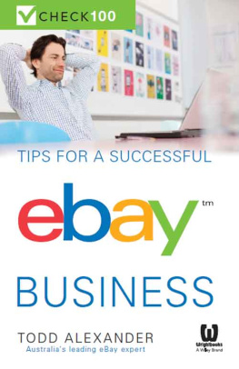 Todd Alexander Tips For A Successful Ebay Business: Check 100