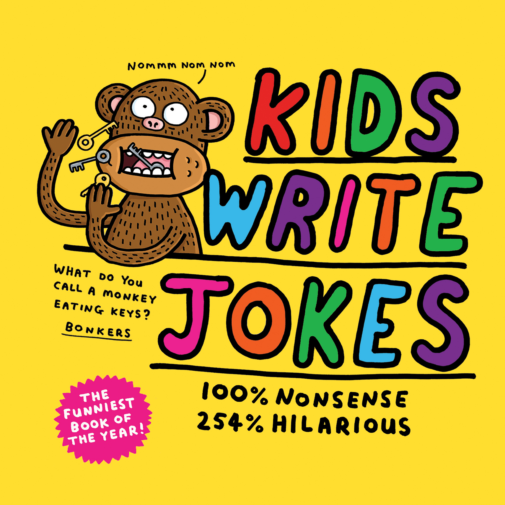 Kids Write Jokes copyright 2019 by kidswritejokes All rights reserved No - photo 1