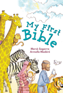 Merce Segarra - My First Bible