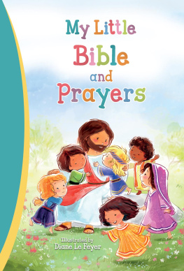 Thomas Nelson - My Little Bible and Prayers