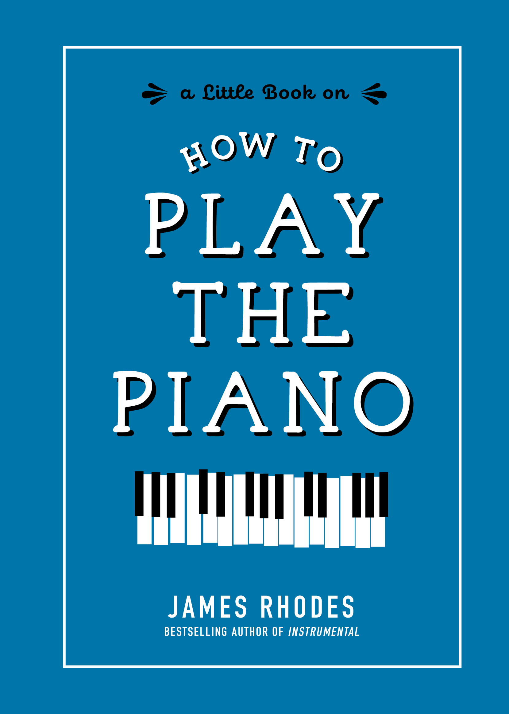 How to Play the Piano - image 1