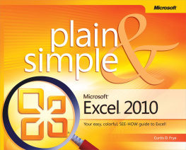 Curtis D. Frye - Microsoft® Excel® 2010 Plain & Simple