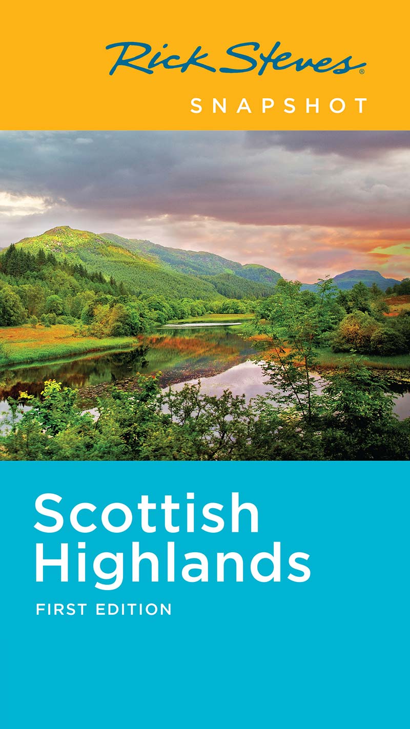 Rick Steves SNAPSHOT Scottish Highlands - photo 1