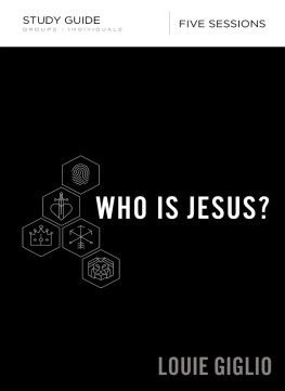 Louie Giglio Who Is Jesus? Bible Study Guide
