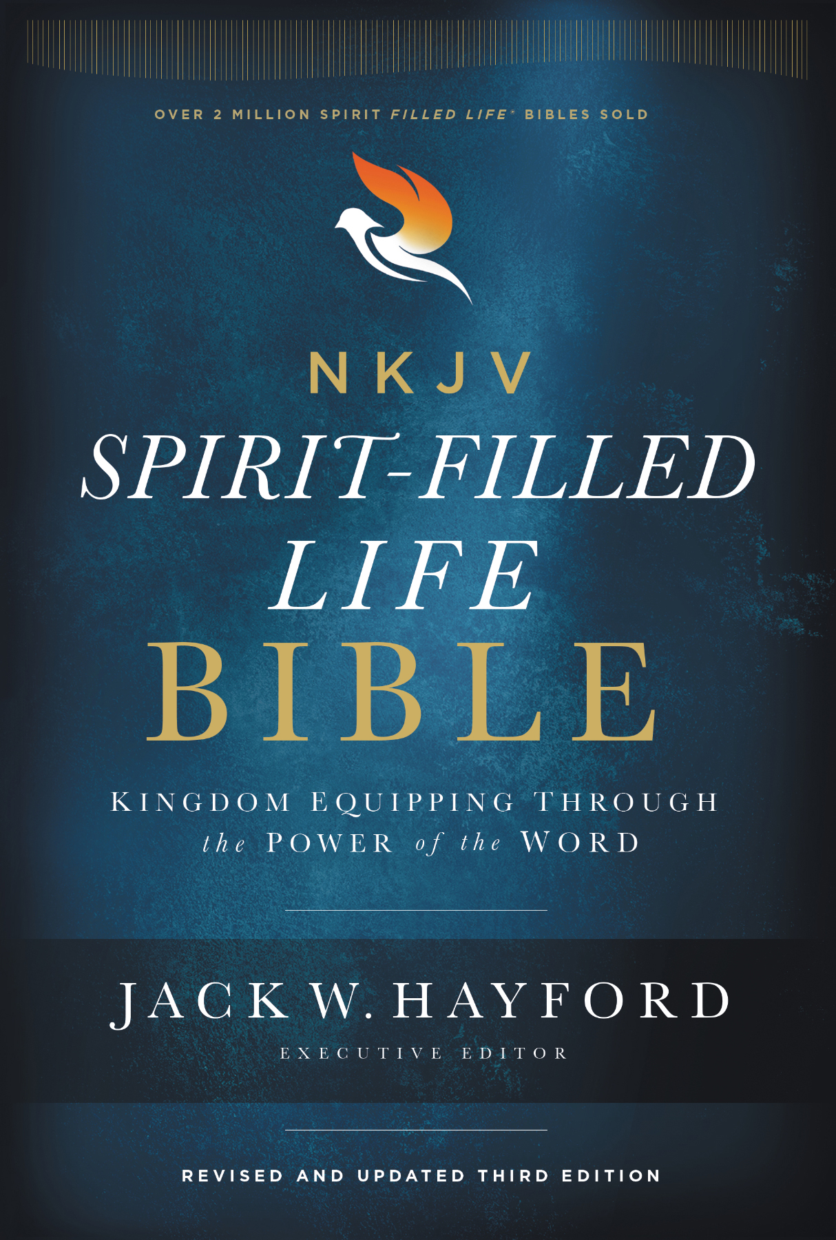 NKJV Spirit-Filled Life Bible Third Edition Executive Editor Jack W Hayford - photo 1