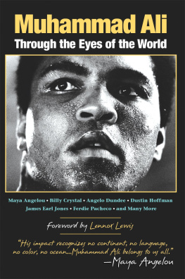 Mark Collins Jenkins - Muhammad Ali: Through the Eyes of the World