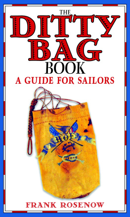 Frank Rosenow The Ditty Bag Book: A Guide for Sailors