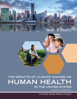 US Global Change Research Program - Impacts of Climate Change on Human Health in the United States: A Scientific Assessment