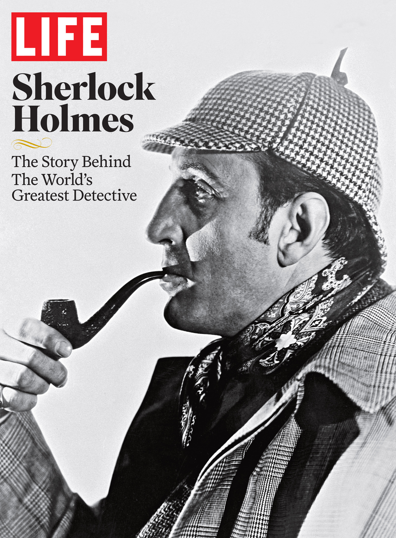 SHERLOCK HOLMES The Story Behind the Worlds Greatest Detective - photo 1