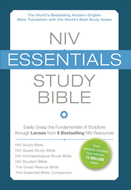 Zondervan NIV Essentials Study Bible: Easily Grasp the Fundamentals of Scripture Through Lenses from 6 Bestselling NIV Resources