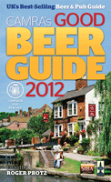 For 39 years the Good Beer Guide has been underlining CAMRAs work by - photo 2