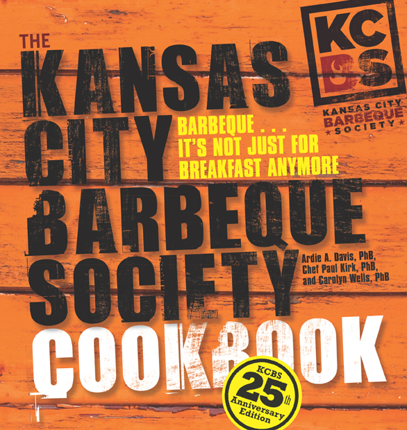 T he Kansas City Barbeque Society is the worlds largest organization of - photo 1