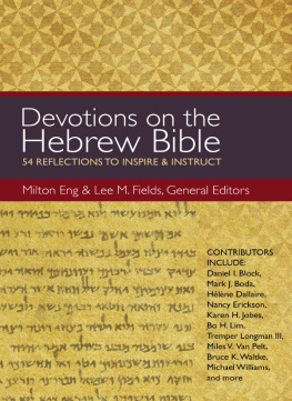 Zondervan - Devotions on the Hebrew Bible: 54 Reflections to Inspire and Instruct