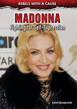 Carol Gnojewski - Madonna: Fighting for Self-Expression