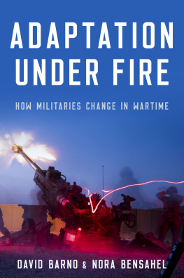 Lt. General David Barno - Adaptation under Fire: How Militaries Change in Wartime
