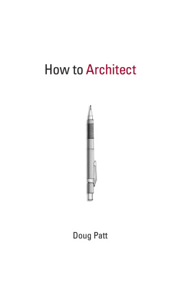 Doug Patt - How to Architect