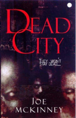 Joe McKinney Dead City