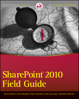 Steven Mann - SharePoint 2010 Field Guide