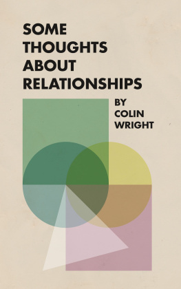 Colin Wright - Some Thoughts About Relationships