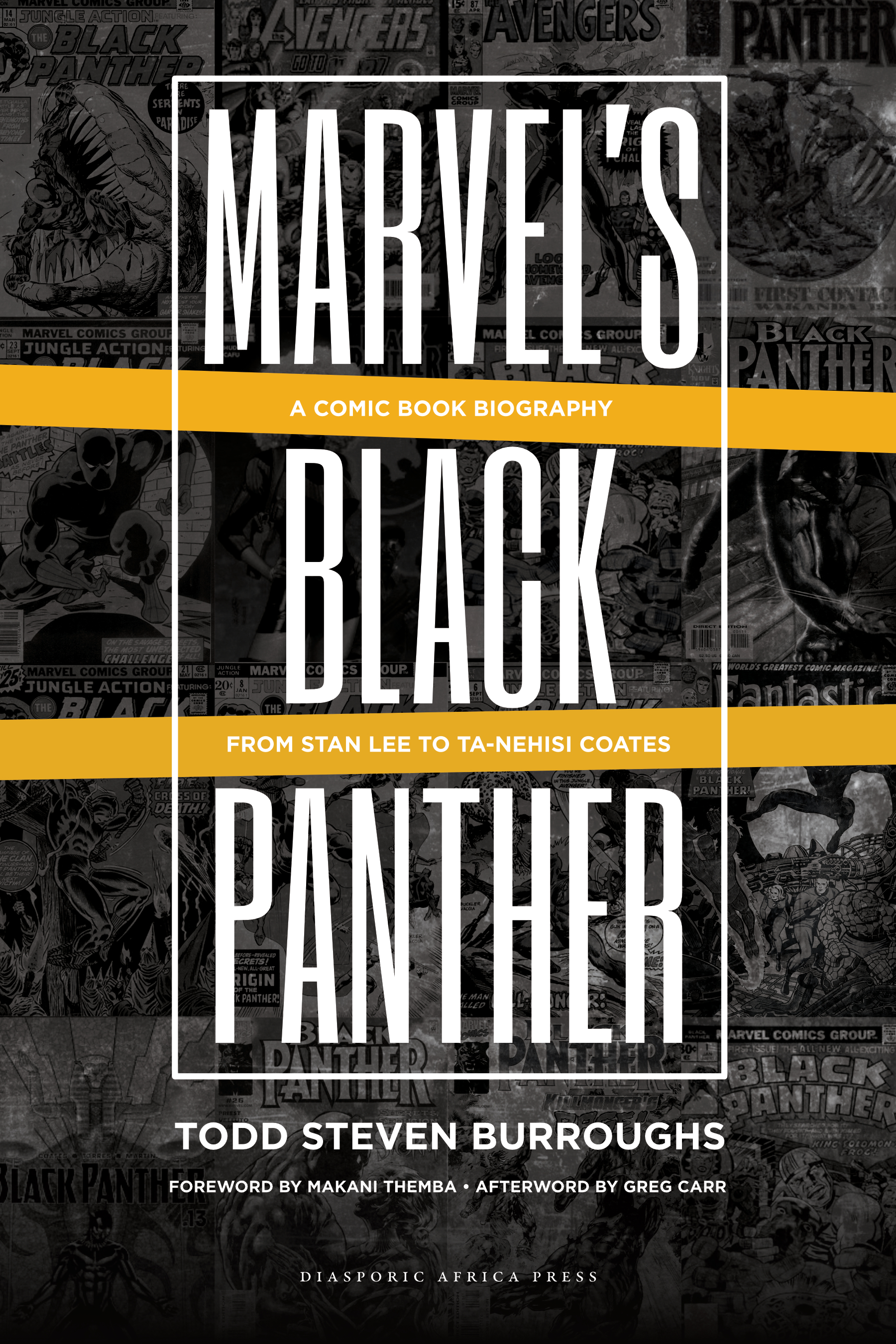 MARVELS BLACK PANTHER A COMIC BOOK BIOGRAPHY FROM STAN LEE TO TA-NEHISI - photo 1